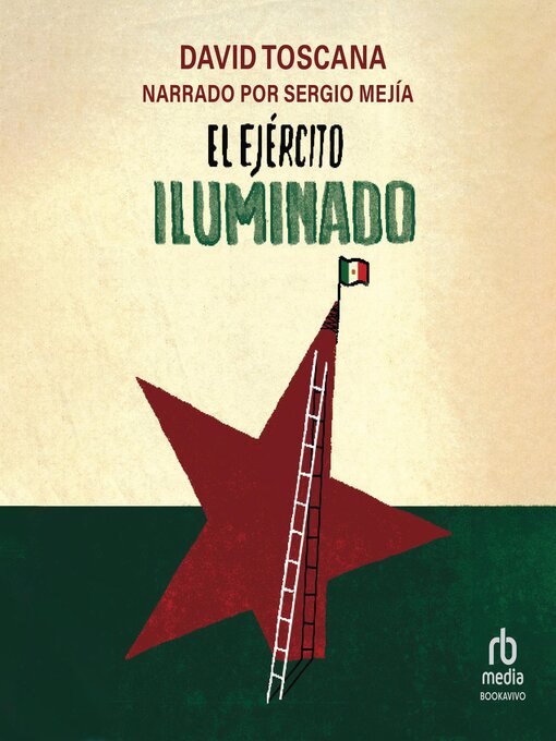 Title details for El ejército iluminado by David Toscana - Available